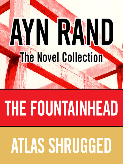 Title details for Ayn Rand Novel Collection by Ayn Rand - Available
